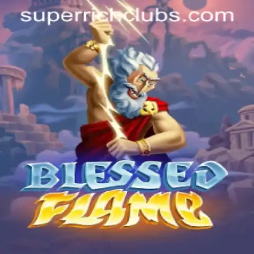 Embark on an Epic Journey with BlessedFlame: The Ultimate Fantasy Game for the SUPERRICHCLUB